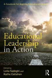 Educational Leadership in Action A Casebook for Aspiring Educational Leaders - Orginal Pdf